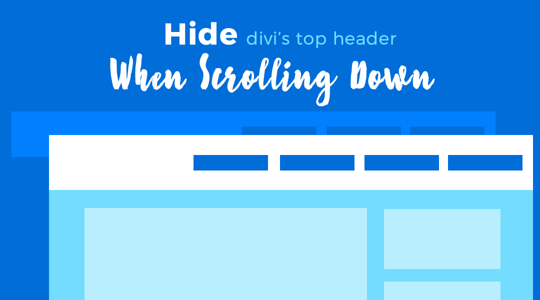 Hide Divi’s Top Header on Scroll