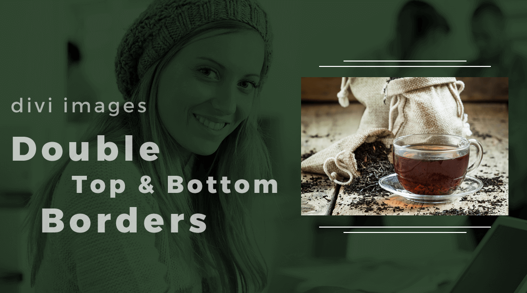 How To Add Double Top & Bottom Borders Around An Image