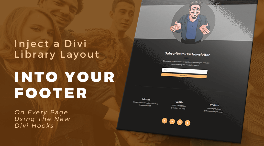 Inject a Layout From Your Divi Library Into Your Footer Using Divi Hooks