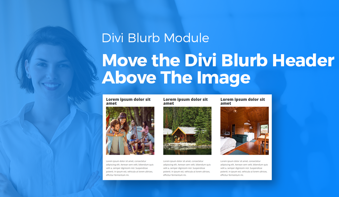 Move the Divi Blurb Header Above The Image